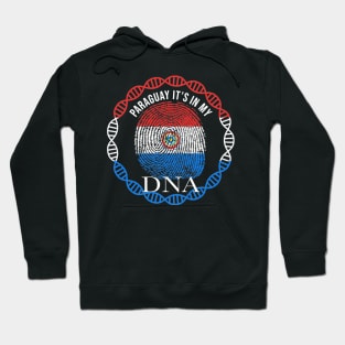 Paraguay Its In My DNA - Gift for Paraguayan From Paraguay Hoodie